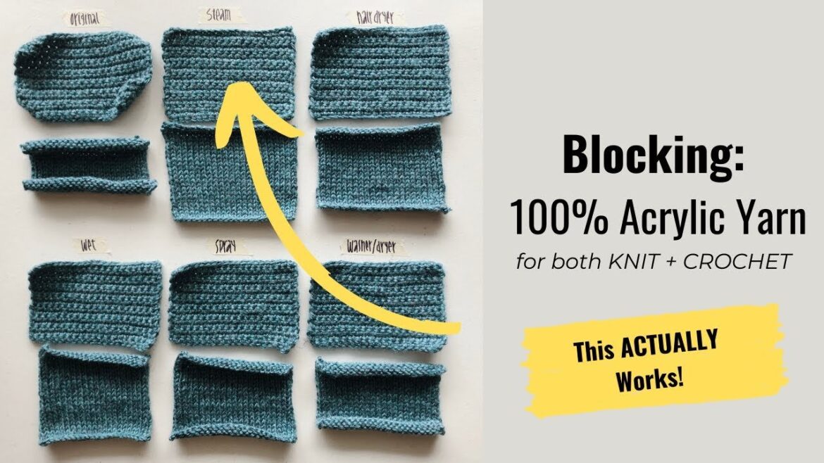 Guide: How To Block Acrylic Yarn For Perfect Results